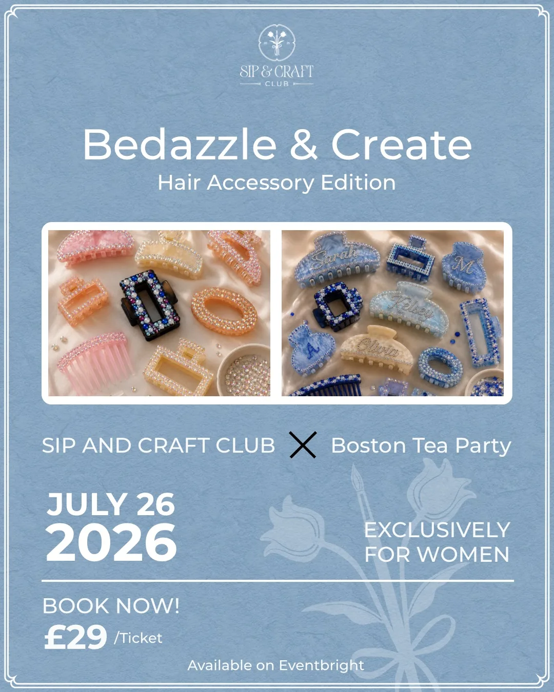 Bedazzled & Create : Hair Accessory Edition at Boston Tea Party Birmingham