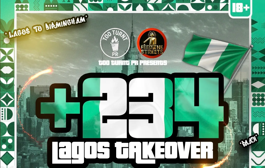 +234 LAGOS TAKEOVER | MANCHESTER | TOO TURNT PR