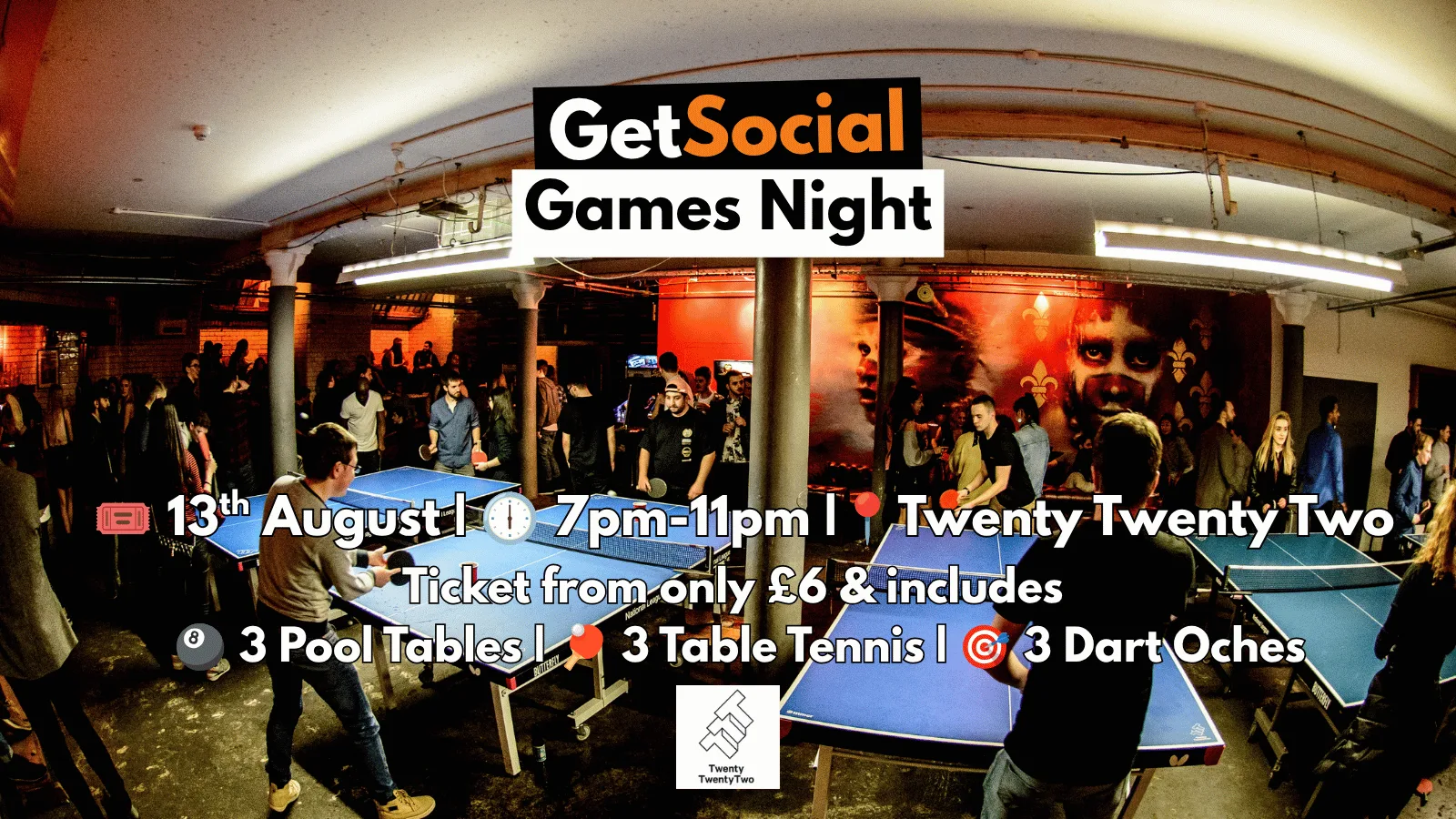 GetSocial Games Night | Meet New People & Make Friends (20s–40s) 🏓 at Twenty Twenty Two