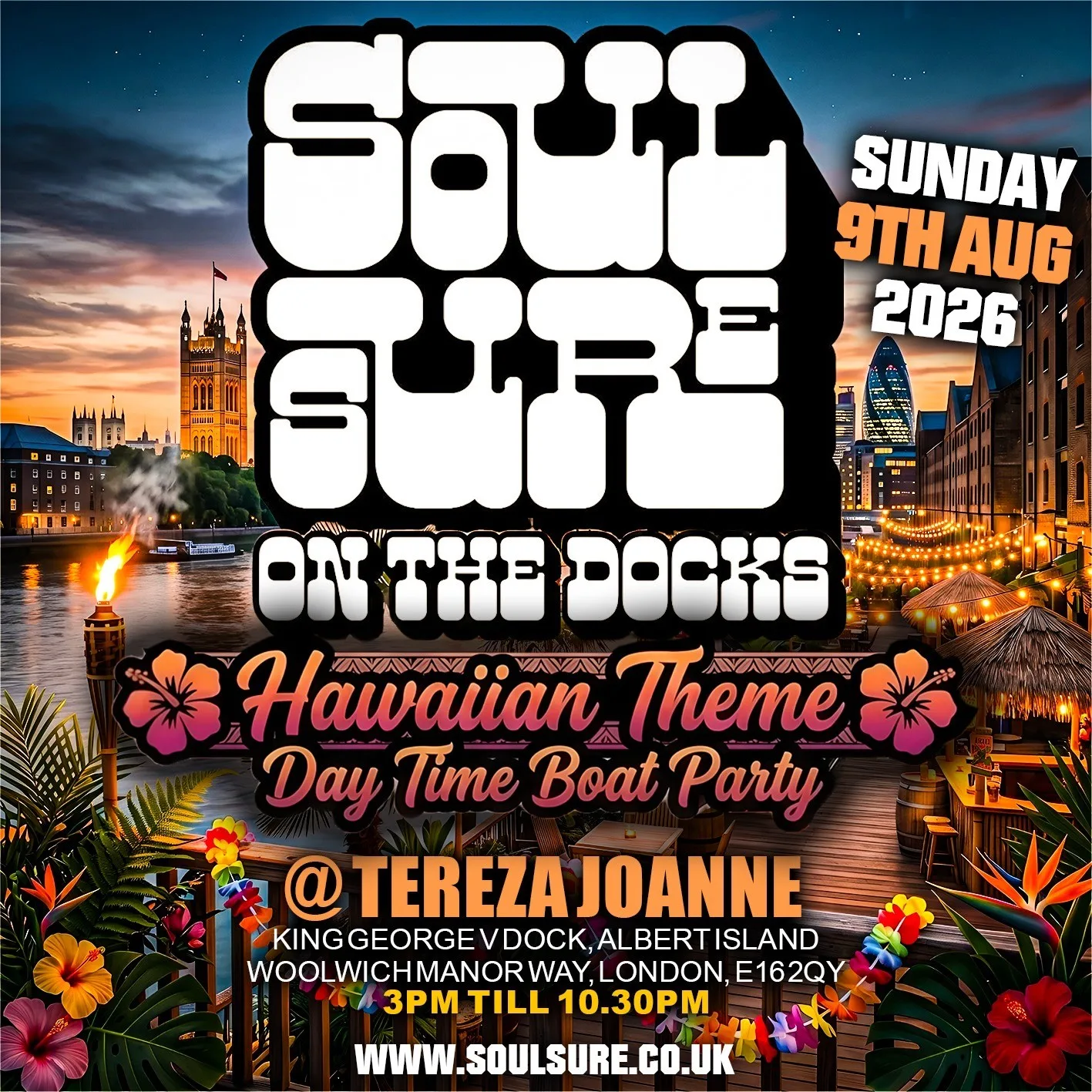 SOUL SURE ON THE DOCKS (HAWAIIAN THEME) BOAT PARTY