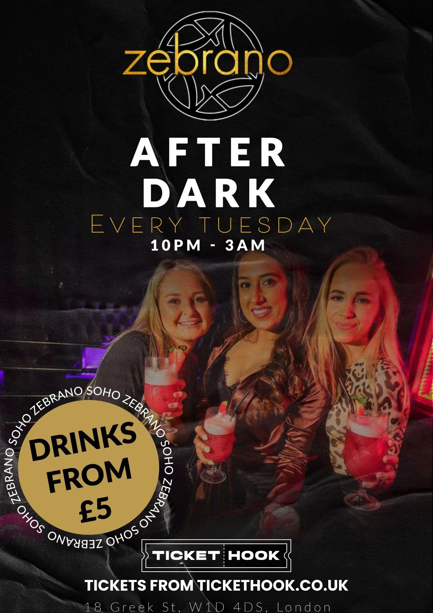 ZEBRANO AFTER DARK @ ZEBRANO SOHO TUESDAY 25TH AUGUST
