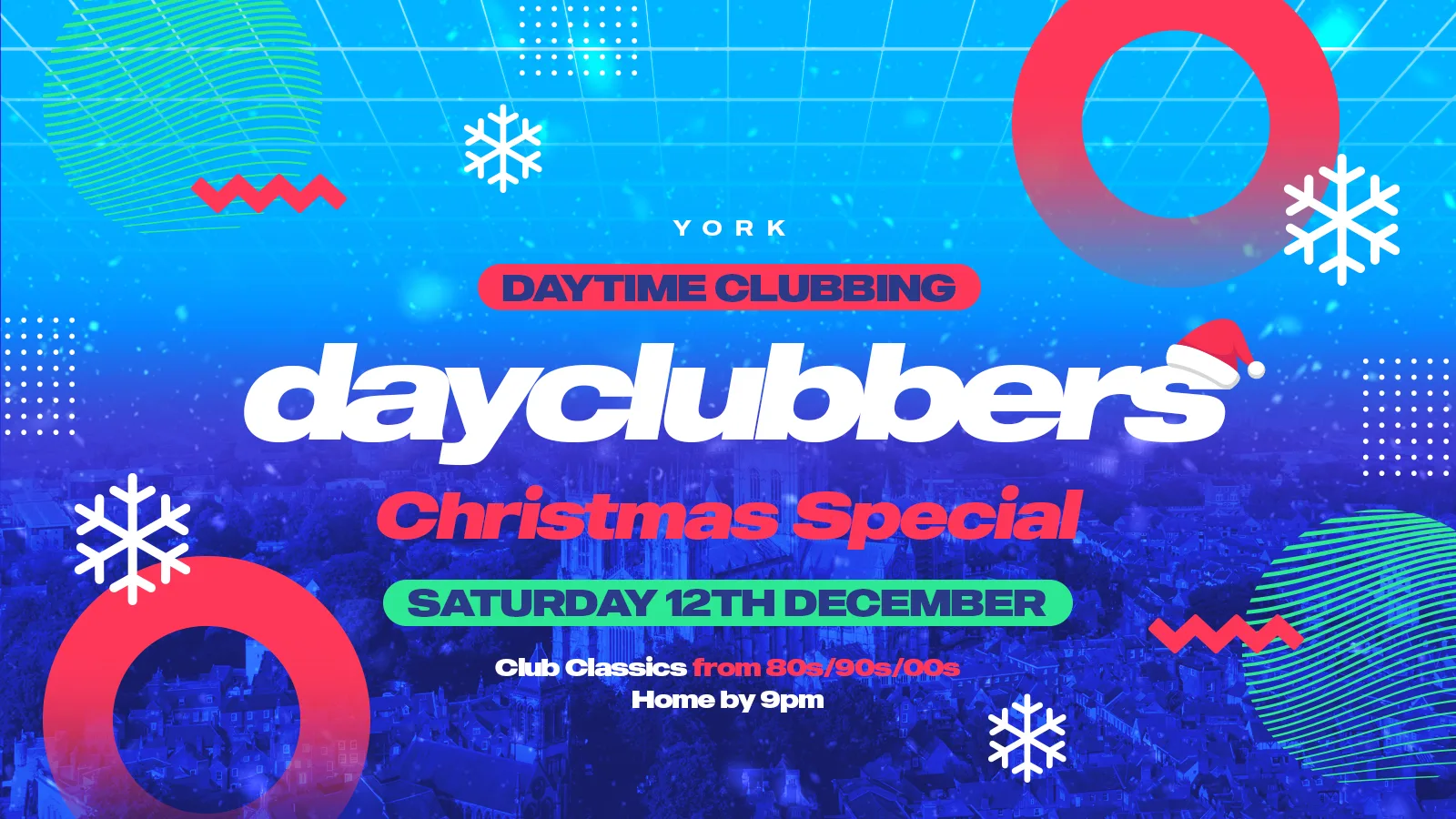 York - DayClubbers: The Christmas Day Party! ❄️🎉