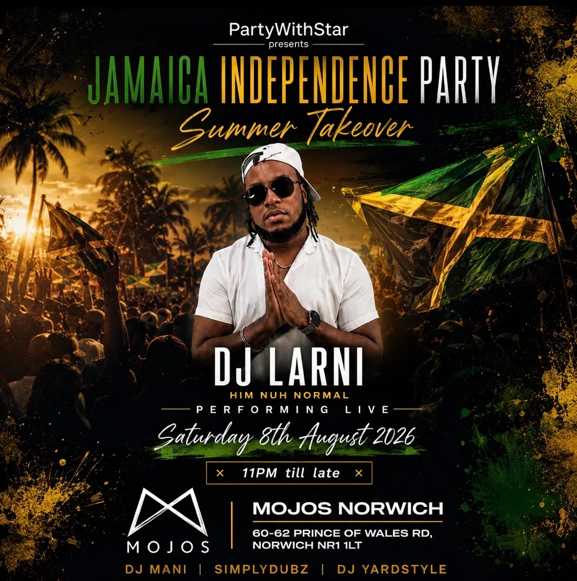 Norwich: Jamaica independence summer party with Dj Larni at Mojo's