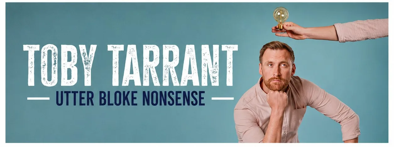 Toby Tarrant : Utter Bloke Nonsense - Edinburgh Warm-Up Show at Voodoo Daddy's