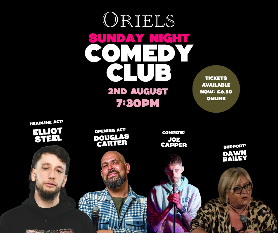 ORIELS SUNDAY NIGHT COMEDY CLUB at Oriels Exeter
