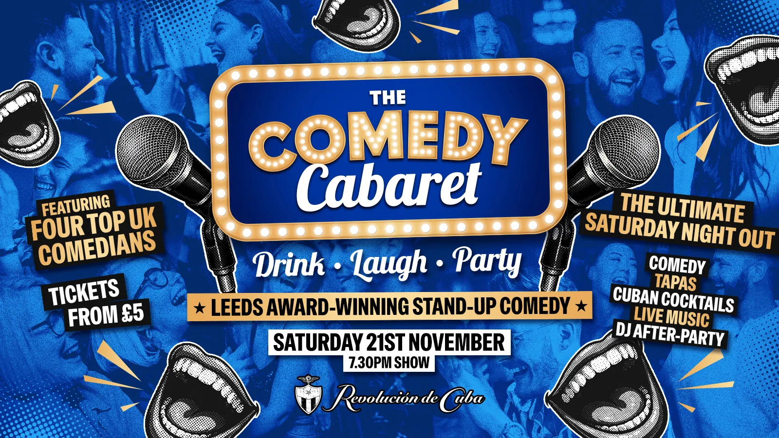 LEEDS COMEDY CLUB - 7:30pm Show 🎭 at Leeds Comedy Club @ Revolución De Cuba