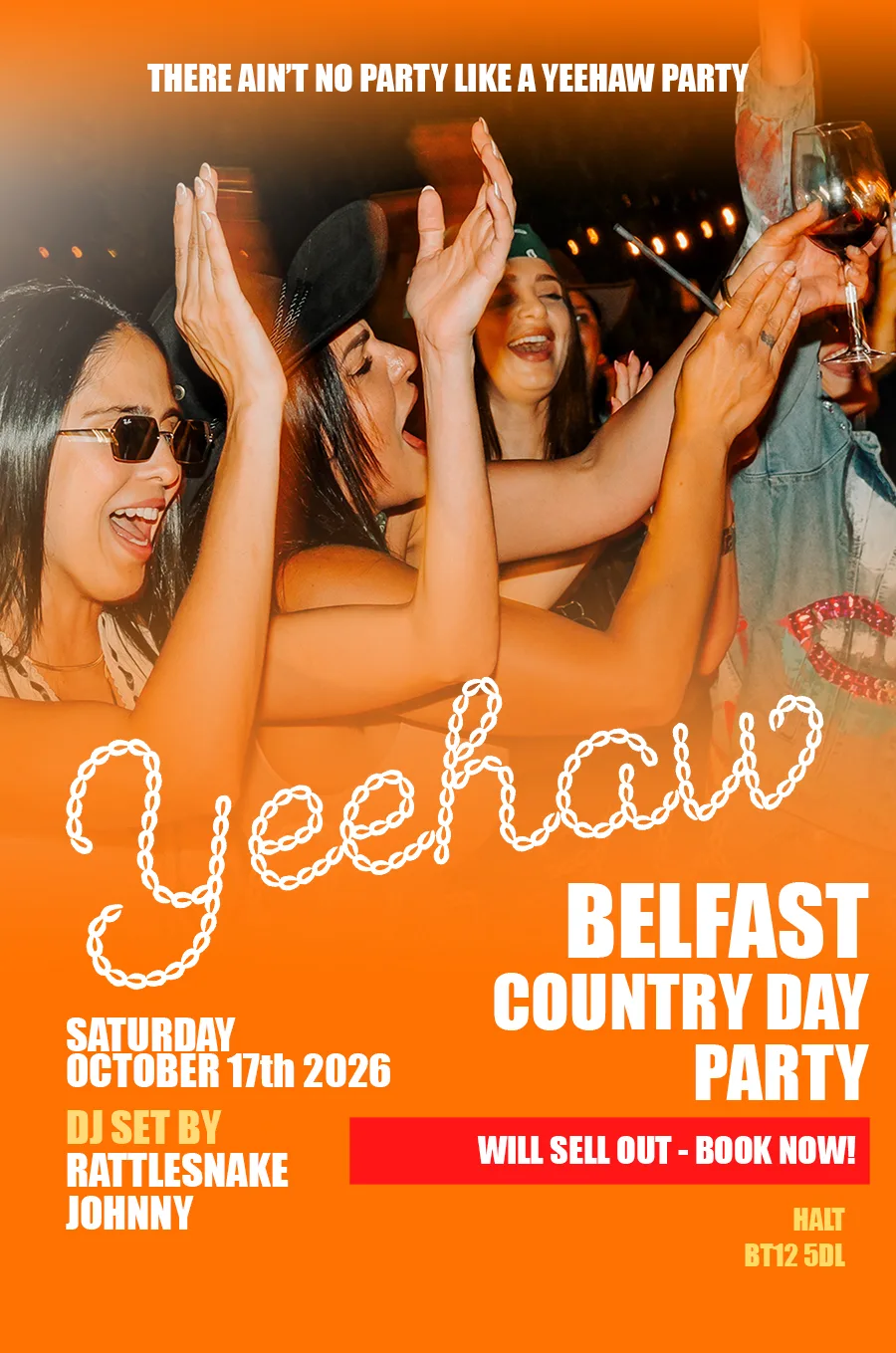 YEEHAW! COUNTRY DAY PARTY. BELFAST. at Weavers Cross