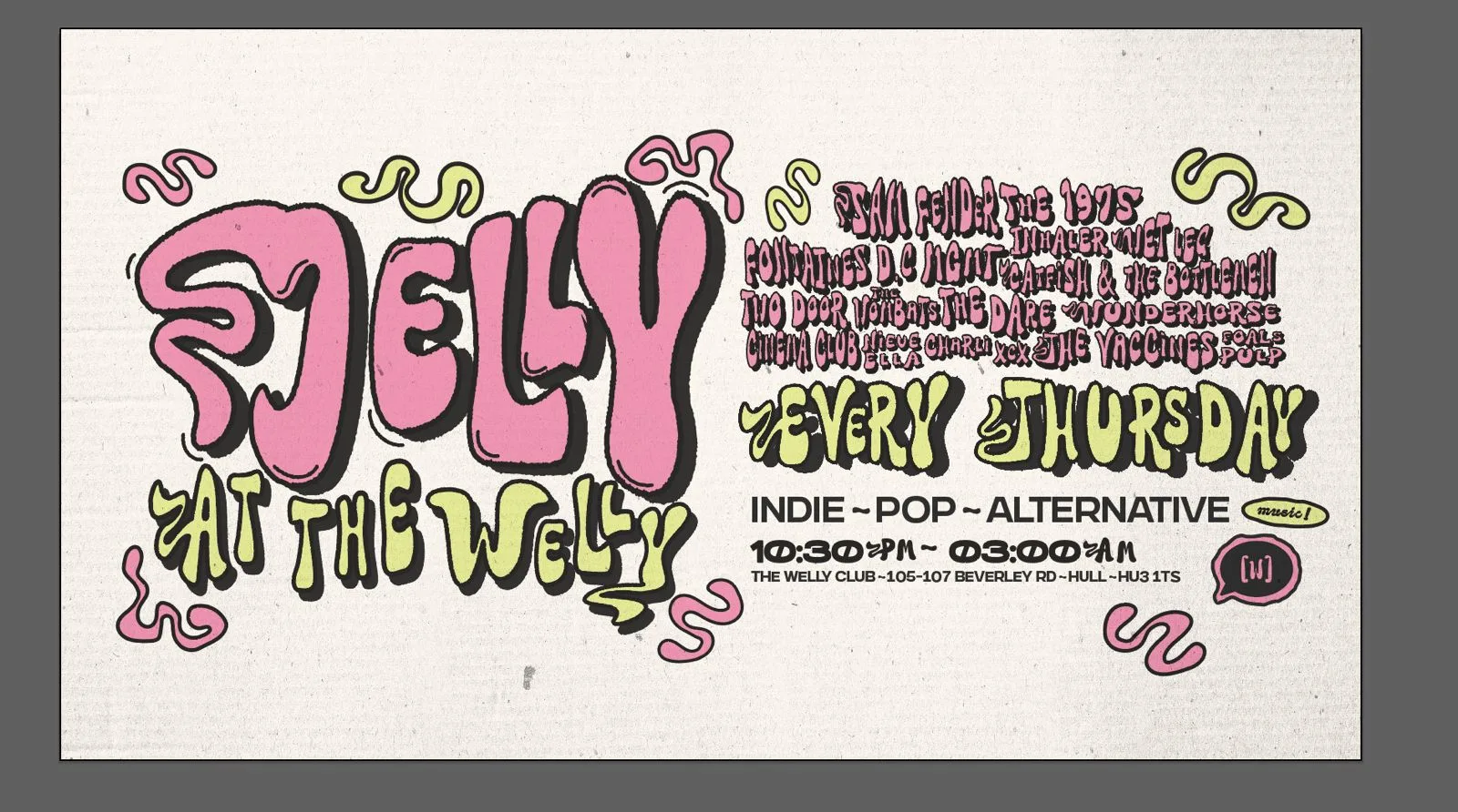 Jelly – A-level Results Special at The Welly