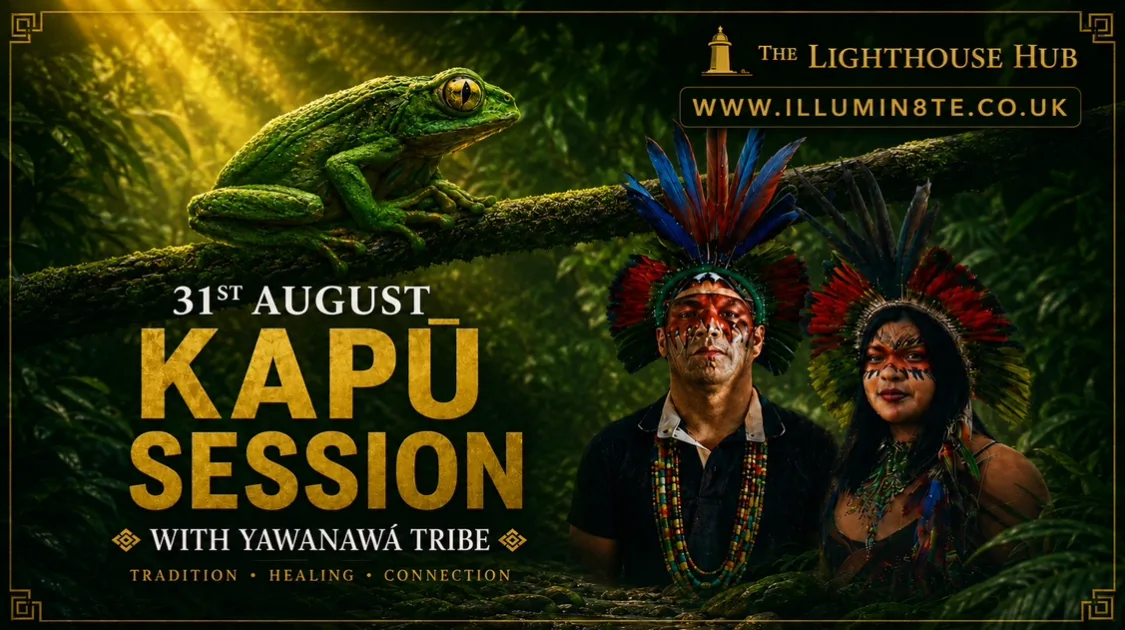 KAMBO CEREMONY / YAWANAWÁ TRIBE (Bank Holiday Monday 31st August ) @ The Lighthouse Hub 10AM at The Lighthouse Hub