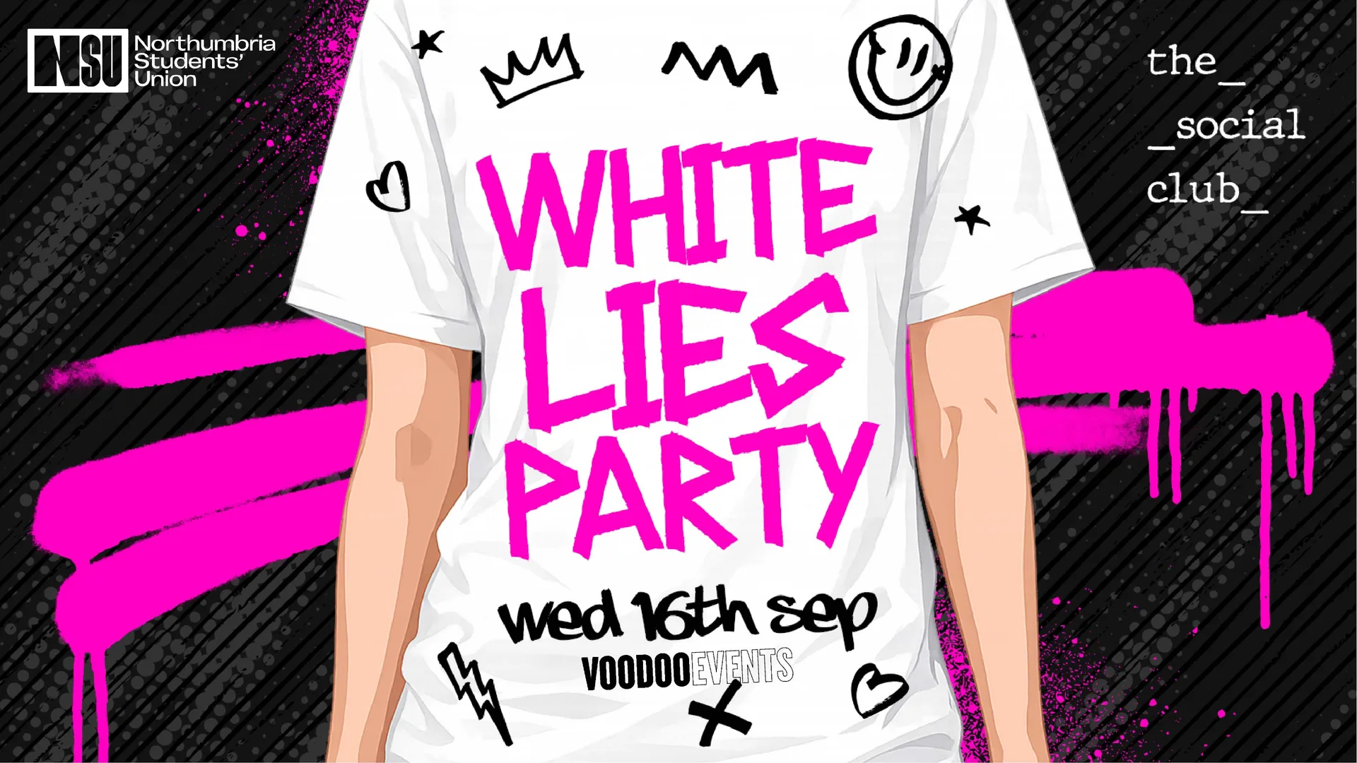 WHITE LIES PARTY 🤥  //  SOCIAL CLUB  // WED 16TH SEP - In association with Northumbria Students' Union