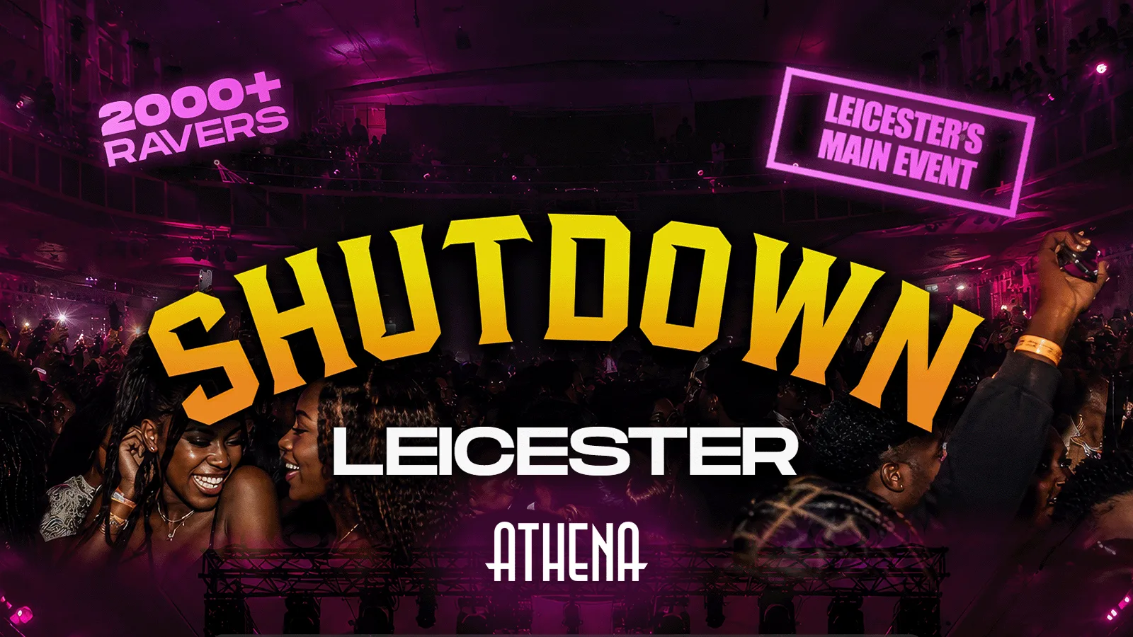 SHUTDOWN LEI - Leicester's Most In Demand Event EVER! at Athena Events Venue