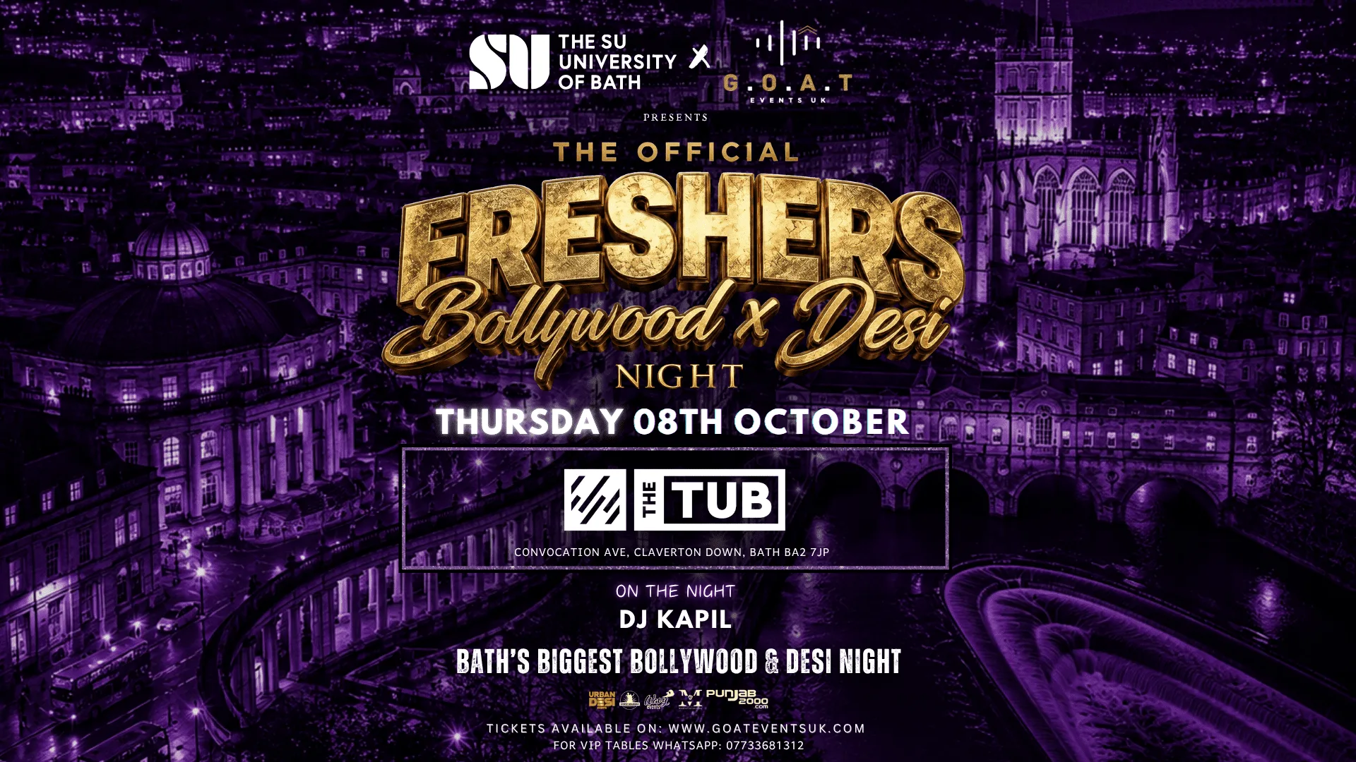 THE OFFICIAL BOLLYWOOD X DESI FRESHERS WELCOME PARTY - MASSIVE TAKEOVER | 08TH OCTOBER- BATH