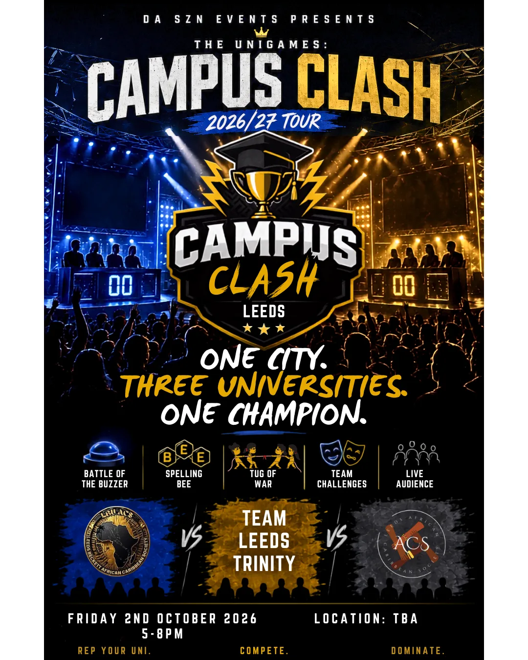 CAMPUS CLASH TOUR! THE BATTLE OF LEEDS! at TBA