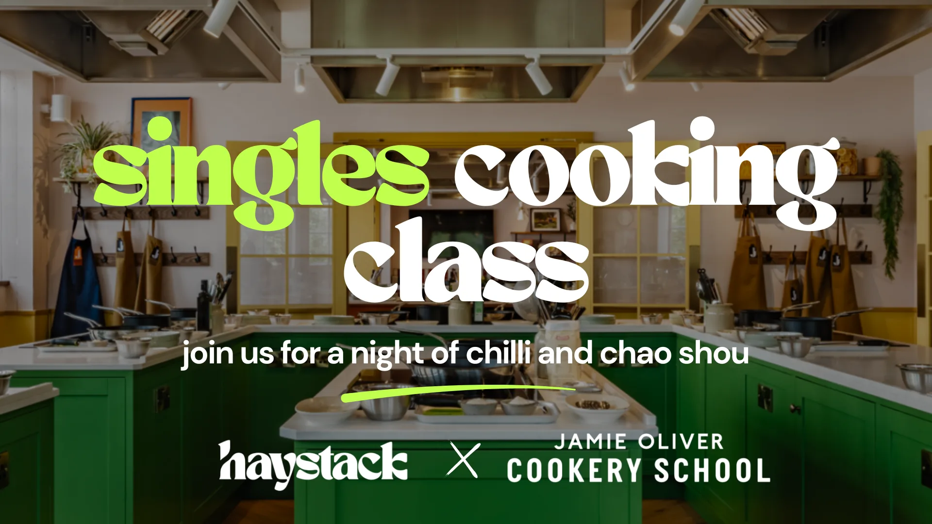 COOKING CLASS, EVERYONE SINGLE | LONDON, OXFORD STREET, FRIDAY 18TH SEPTEMBER at Jamie Oliver Cookery School, Oxford Street