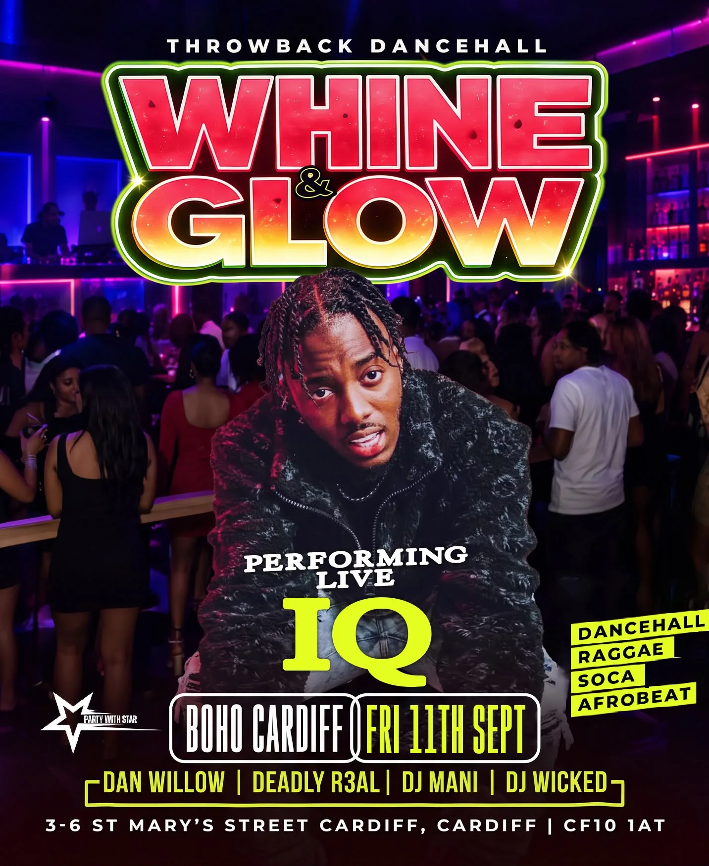 IQ Di Prince performing at our Whine and glow dancehall party at Boho Cardiff