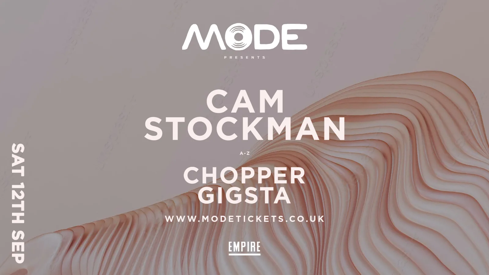 Mode presents...CAM STOCKMAN, CHOPPER, GIGSTA & more!! at The Middlesbrough Empire