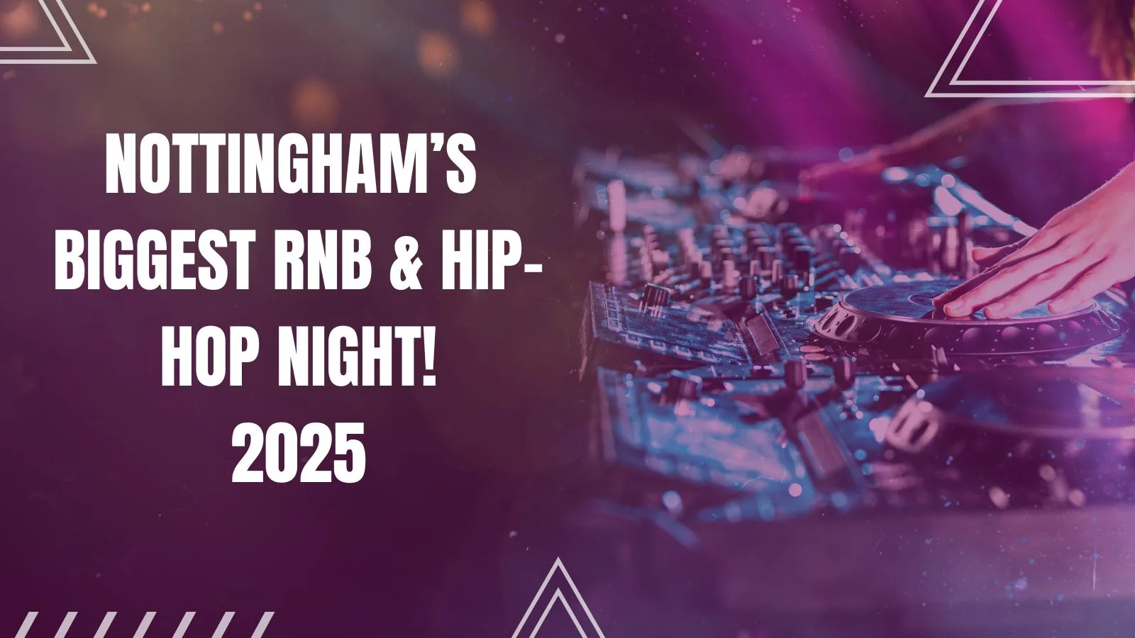 Nottinghams Biggest FREE Rnb & Hip Hop night! - FRESHERS 2026 - LIMITED FREE TICKETS