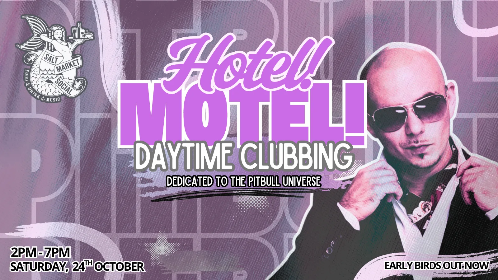HOTEL MOTEL | DAYTIME CLUBBING