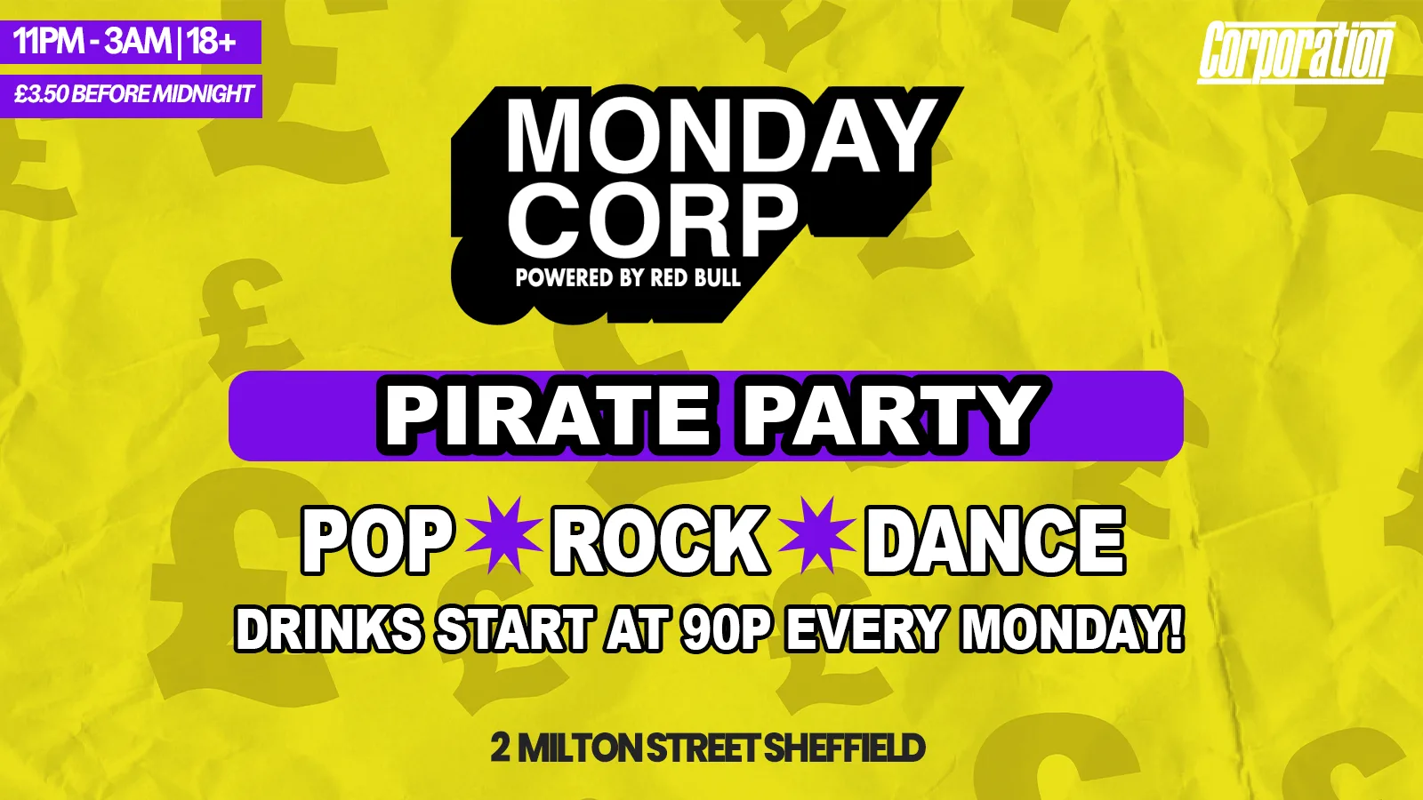 PIRATE PARTY | MONDAY CORP at Corporation Nightclub