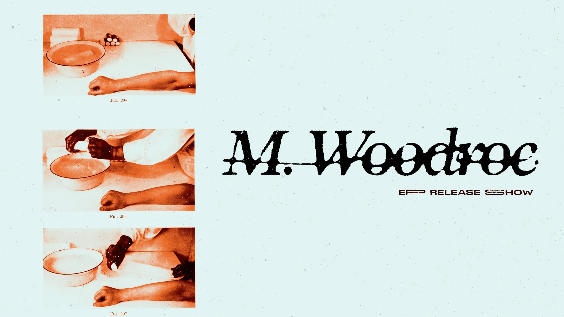 M. Woodroe EP Release Show