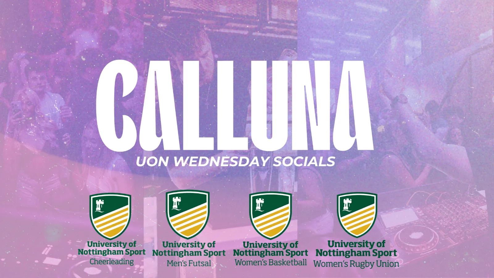 UON x CALLUNA - SOCIETY WEDNESDAYS [30.09.26]