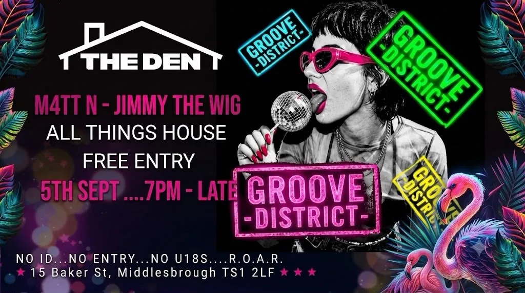 Groove District at The Den