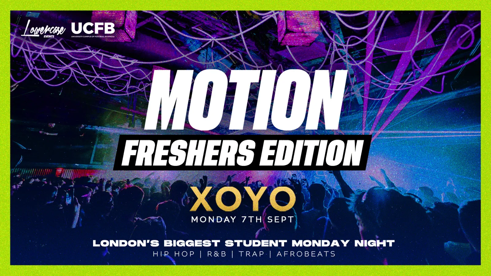 MOTION Every Monday @ XOYO - 7th September