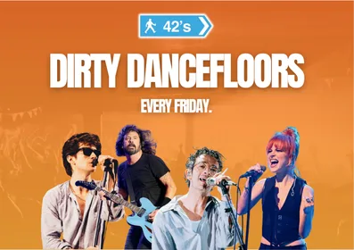 Dirty Dancefloors at 42's