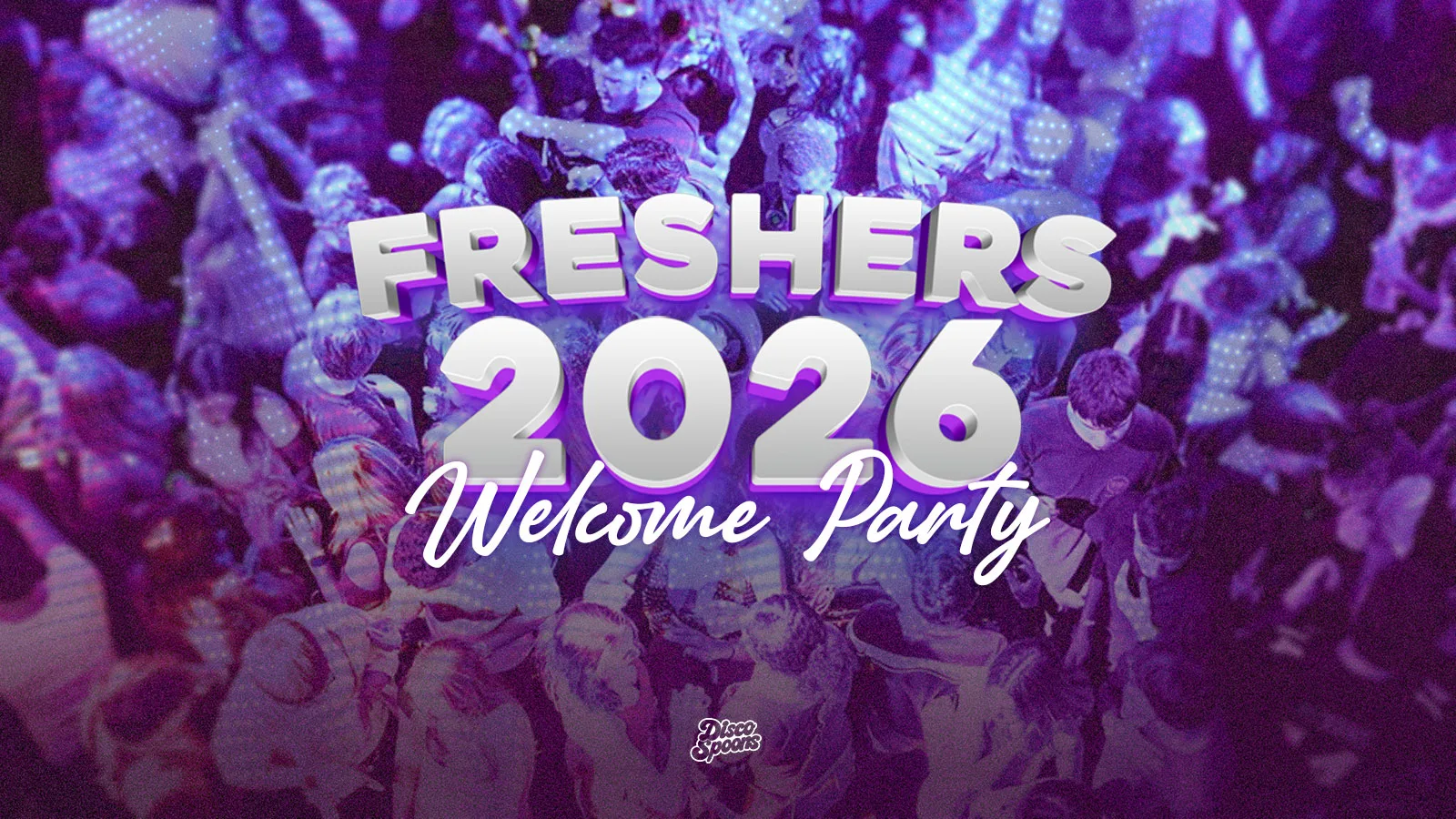 Freshers 2026 - Freshers Welcome Party with Voodoo Events