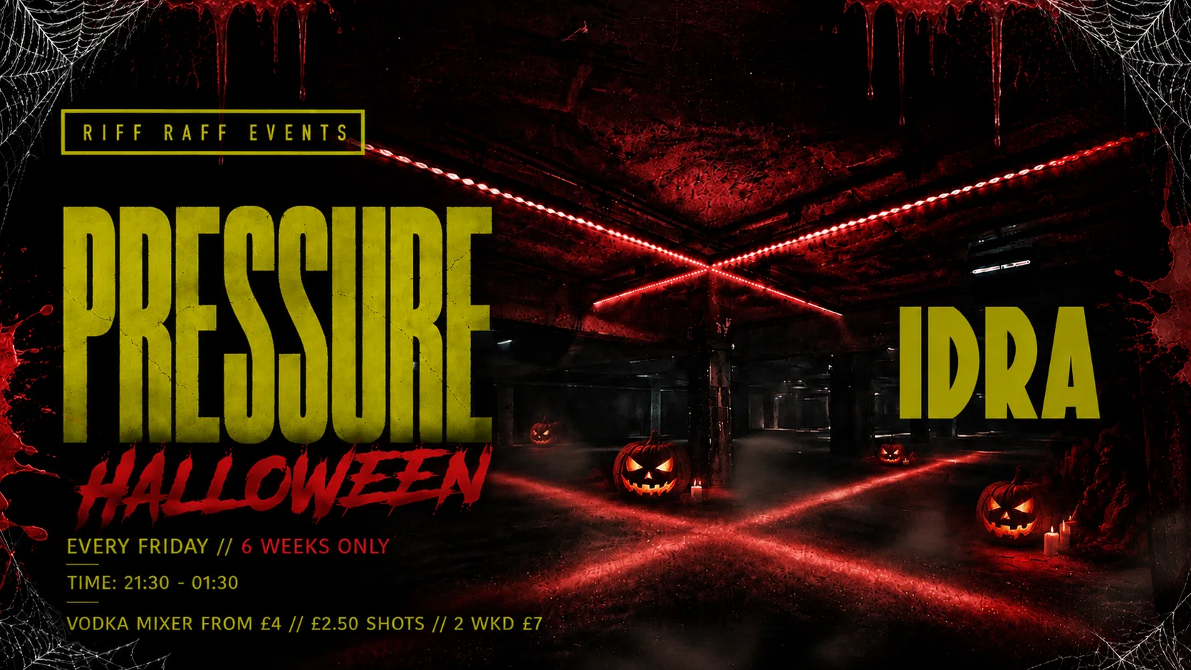 PRESSURE HALLOWEEN SPECIAL @ IDRA ⚙️ 6 WEEKS ONLY! ⚠️
