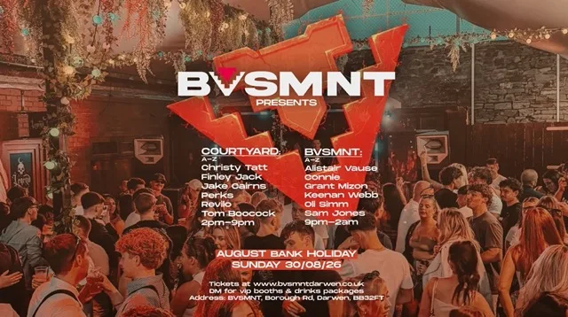 BVSMNT Presents: AUGUST BANK HOLIDAY 30/08/26 at BVSMNT