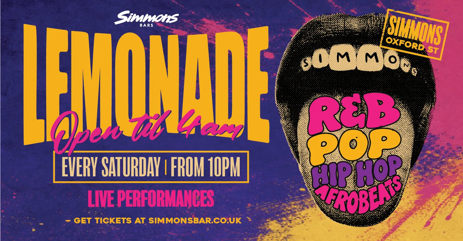 LEMONADE: POP, RNB, HIP HOP, OLD SCHOOL CLASSICS, AFROBEATS & DANCEHALL… TIL 4AM