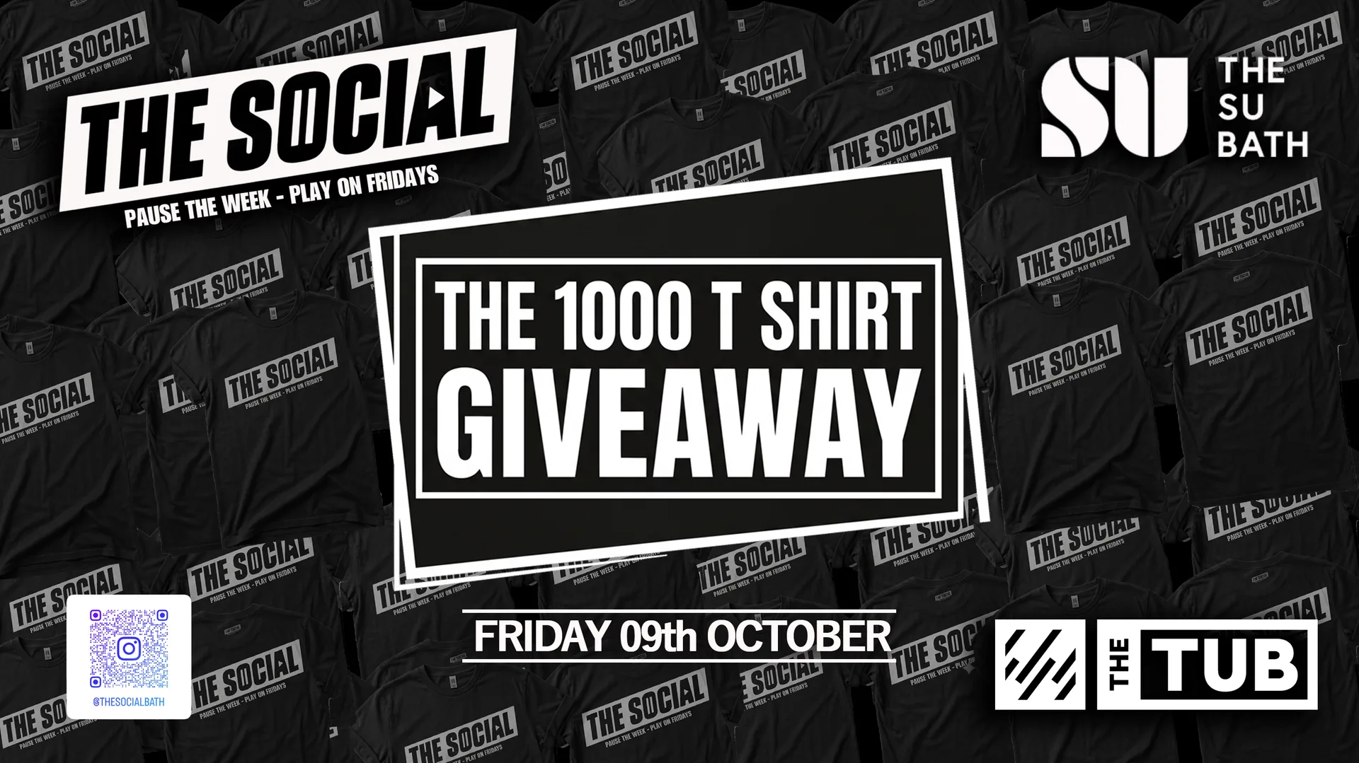 ⏸️ The Social Fridays ▶️ | 1000 T Shirt Giveaway 👕 at The SU Bath