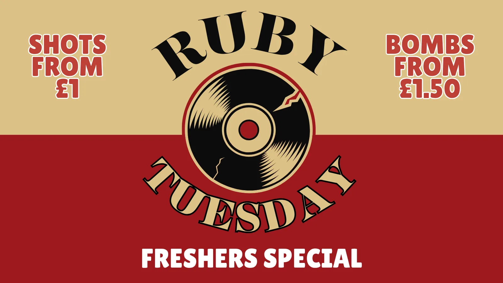 Ruby Tuesday - Freshers Special