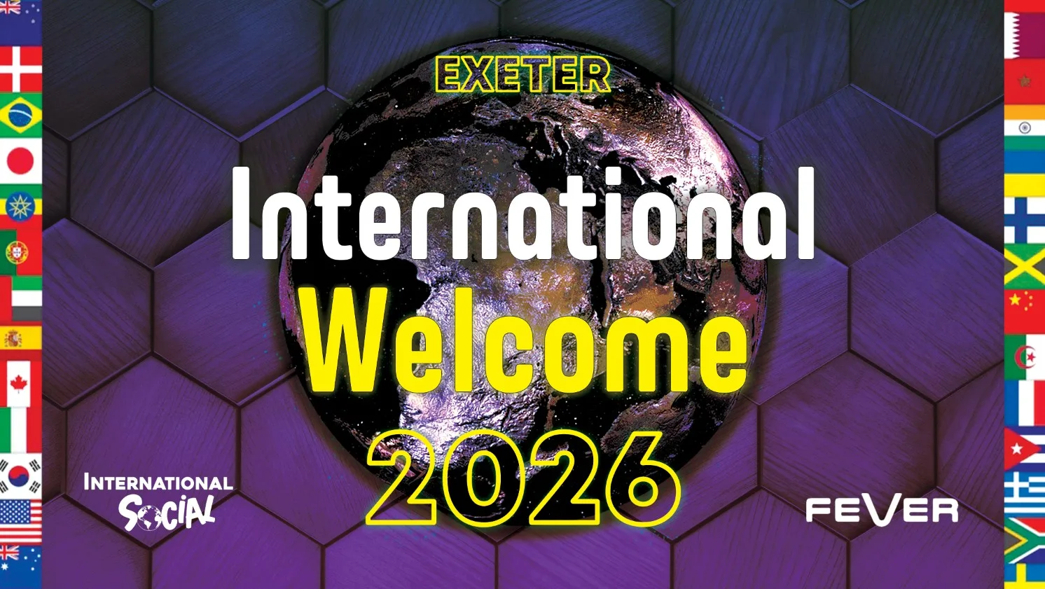 EXETER International Welcome Party 2026 at Fever - Exeter