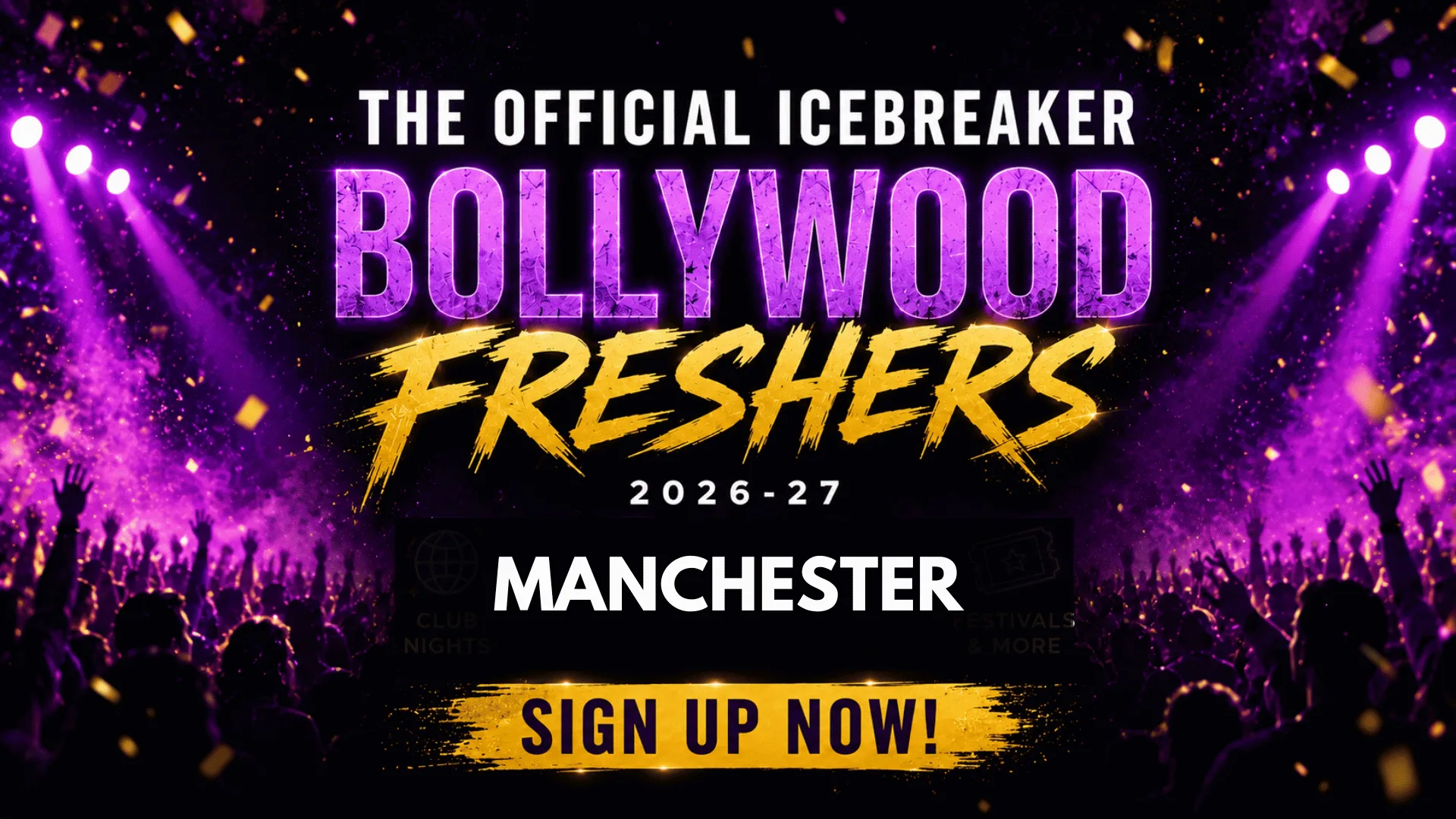 Manchester Bollywood Freshers Icebreaker 2026-27 Signup - The Official Waitlist at Manchester Universities