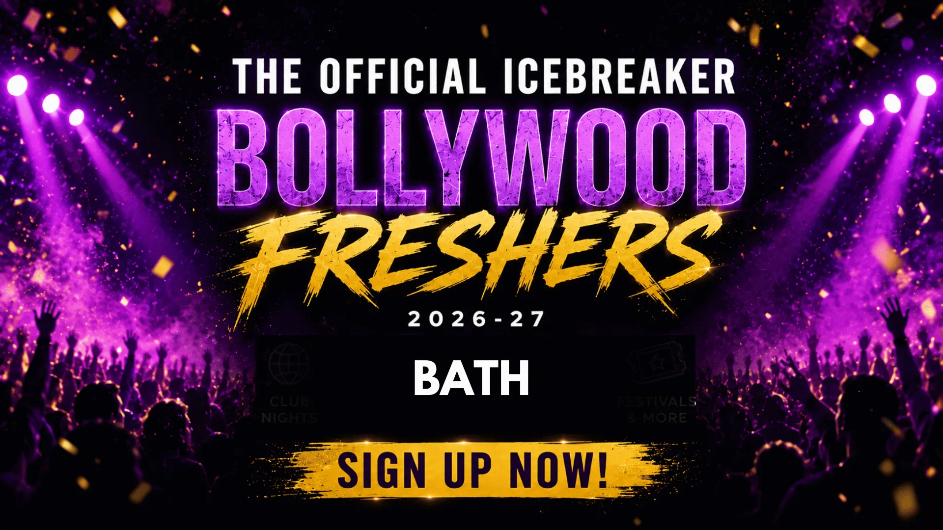 Bath Bollywood Freshers Icebreaker 2026-27 Signup - The Official Waitlist at Bath Universities
