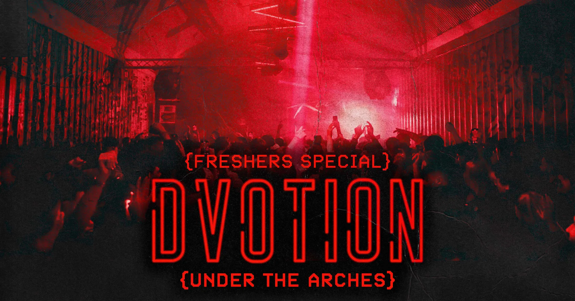 ♦️ DVOTION @ UNDER THE ARCHES // FRESHERS SPECIAL // WELCOME TO LEEDS // UNITED IN MUSIC! ♦️ at Under The Arches