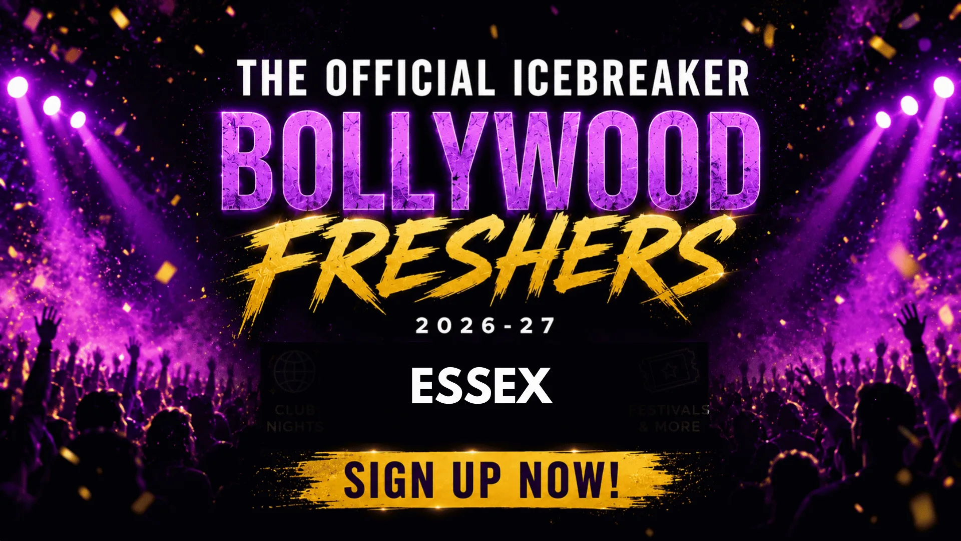 FREE SIGN UP- Essex Bollywood Freshers Icebreaker 2026-27 Signup - The Official Waitlist