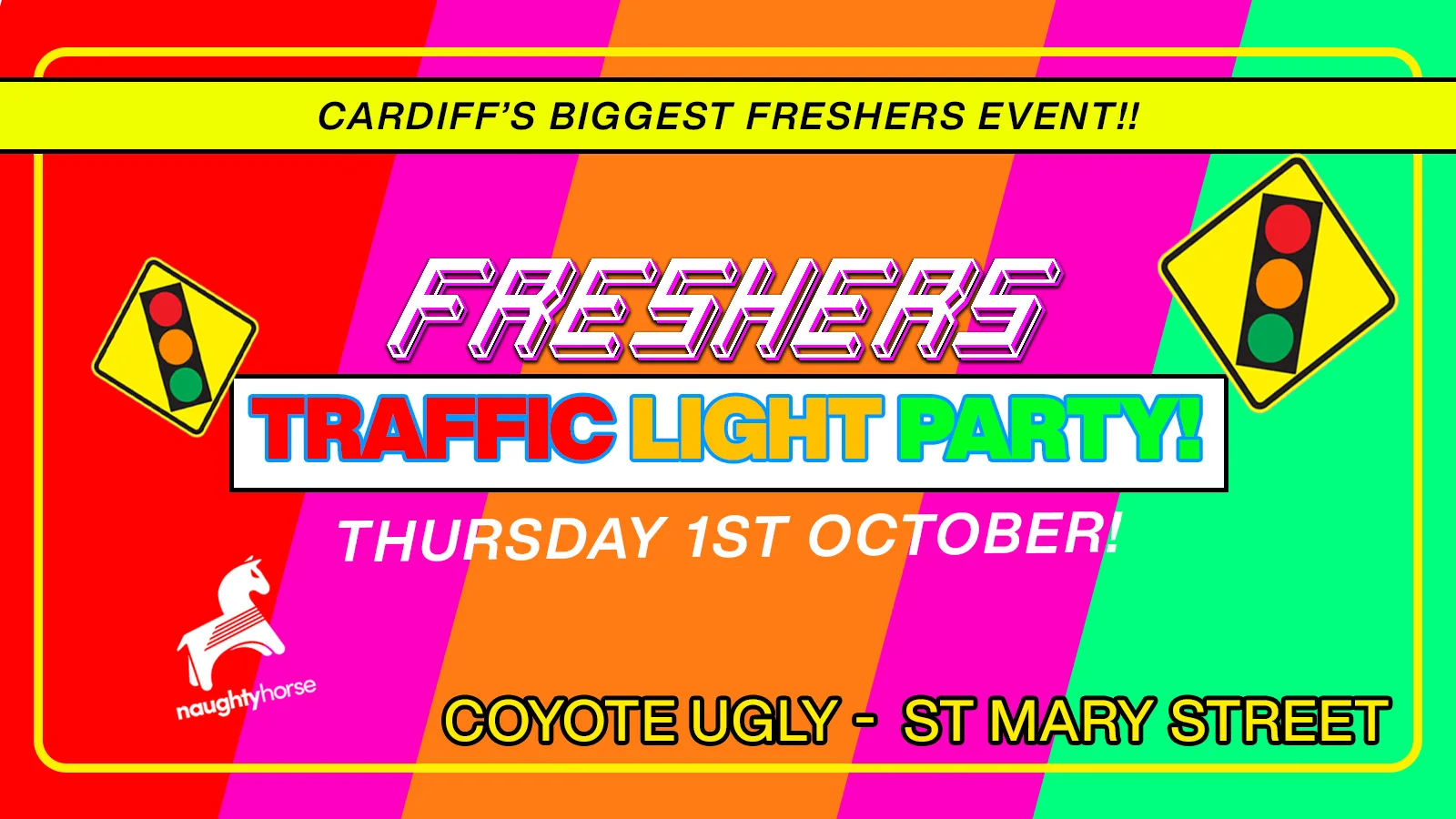 Cardiff Freshers Traffic Light Party! [FINAL £1 TICKETS]