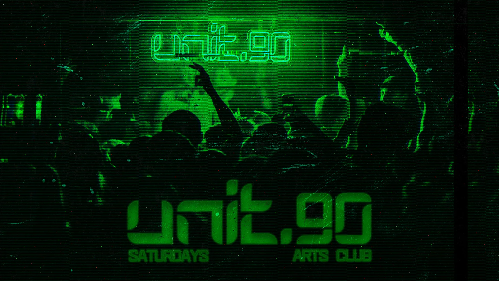 🧪 UNIT.90 SATURDAYS @ ARTS CLUB 🧪 LIVERPOOL'S BIGGEST SUPERCLUB - 3 FLOORS INC. 360 RAVE CAGE