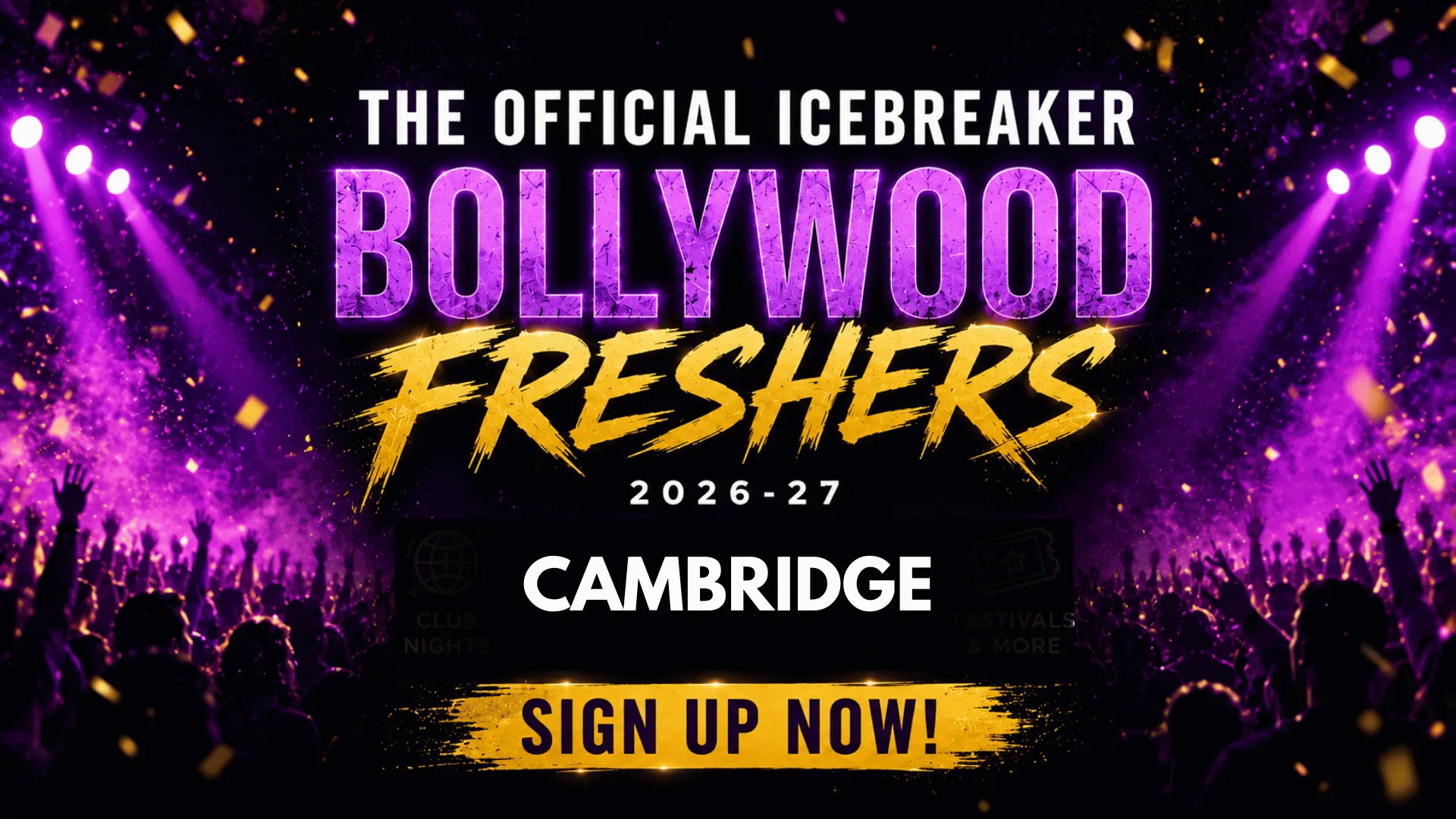 FREE SIGN UP- Cambridge Bollywood Freshers Icebreaker 2026-27 Signup - The Official Waitlist at University of Cambridge