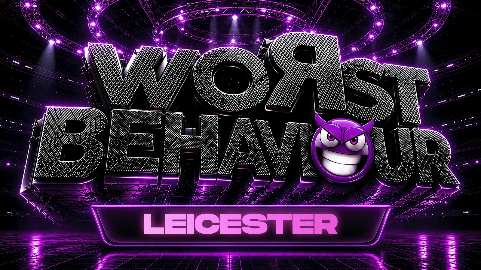 WORST BEHAVIOUR - LEICESTER'S WILDEST ALL BLACK PARTY!