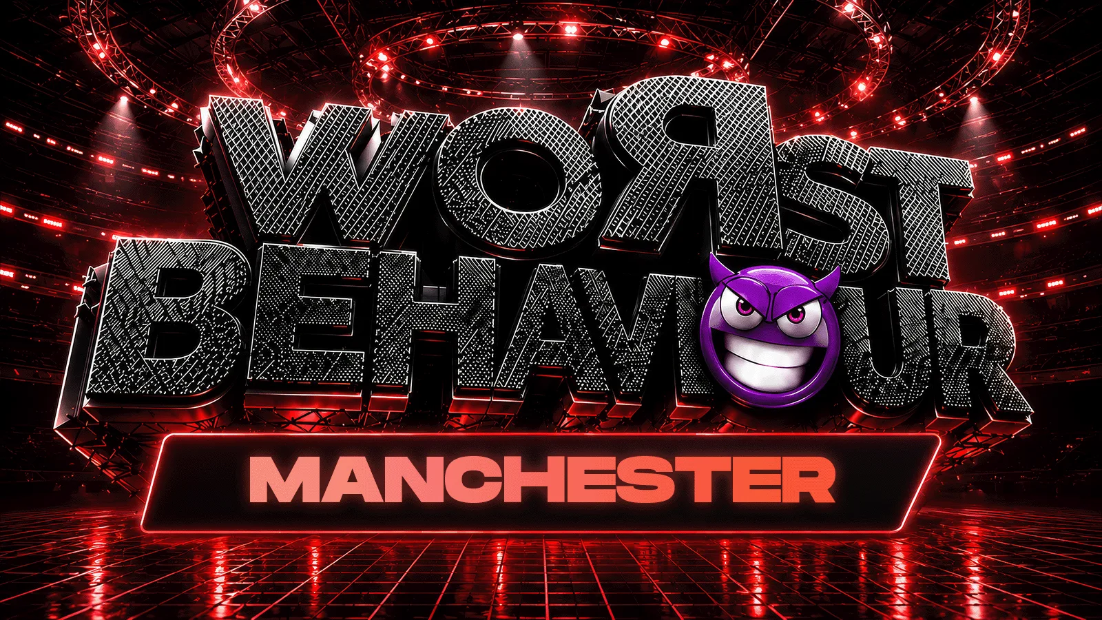 WORST BEHAVIOUR - MANCHESTER'S WILDEST ALL BLACK PARTY!