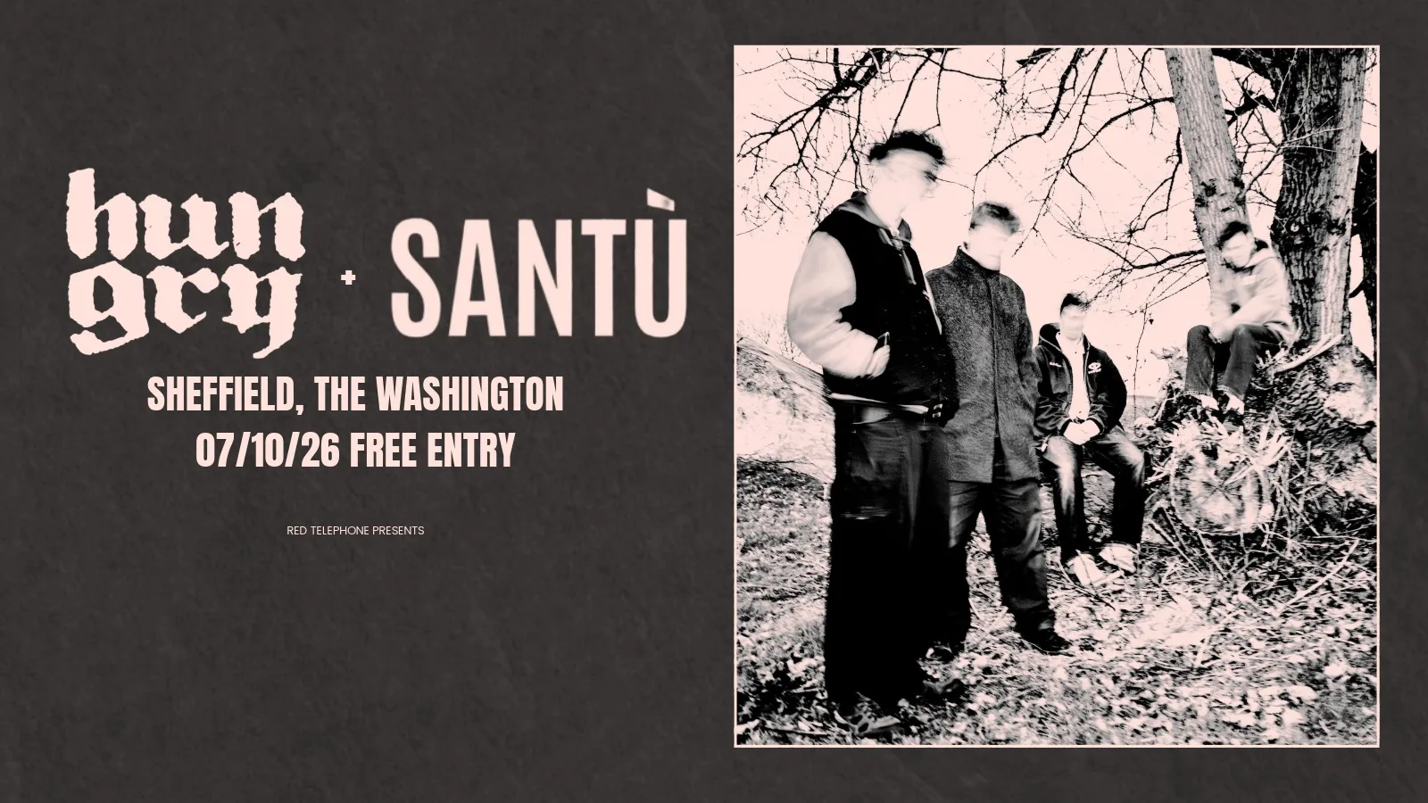 Hungry  + Santu at The Washington