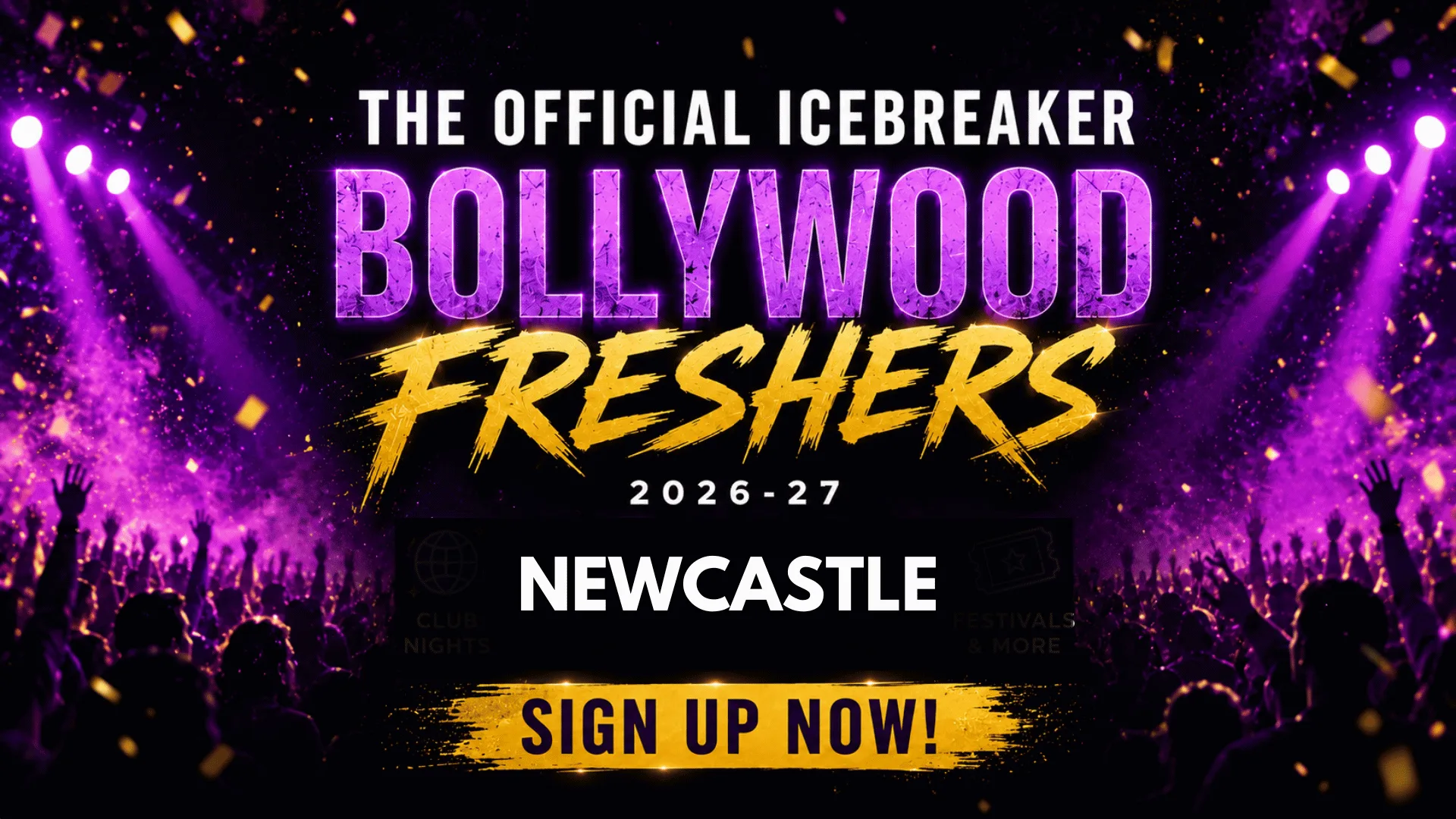 Newcastle Bollywood Freshers Icebreaker 2026-27 Signup - The Official Waitlist