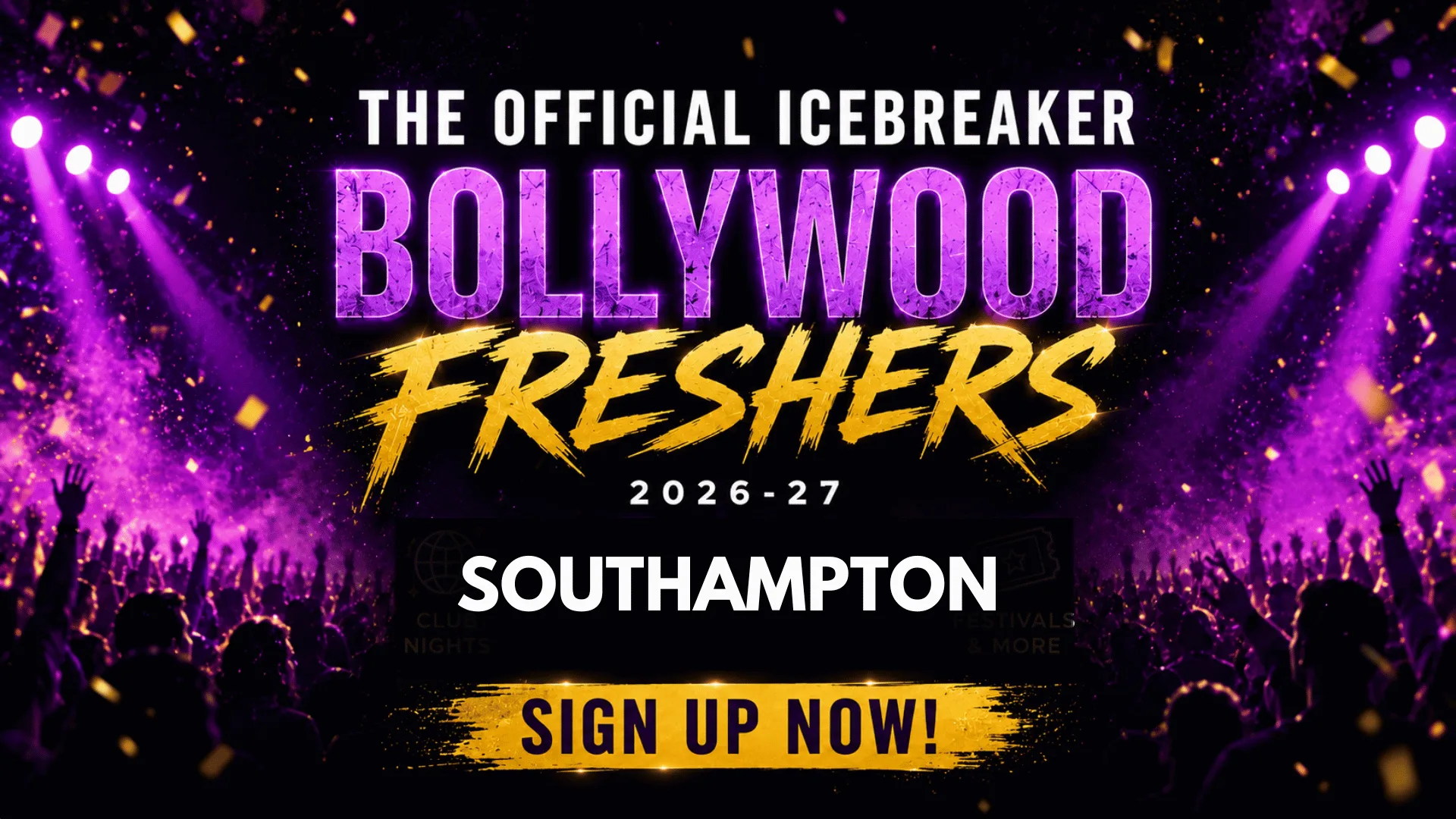 Southampton Bollywood Freshers Icebreaker 2026-27 Signup - The Official Waitlist