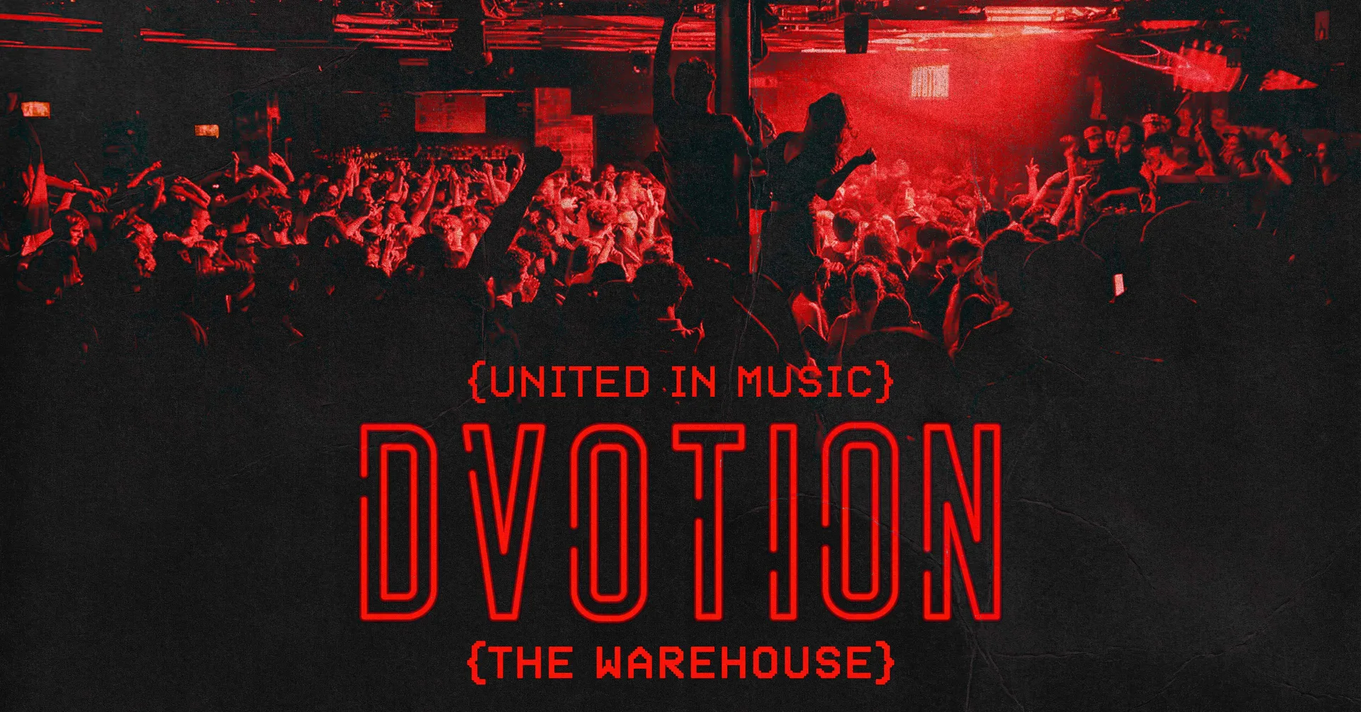 ♦️ {DVOTION RETURNERS - SZN 004} ♦️ WELCOME BACK, EVERY TUESDAY AT THE WAREHOUSE ♦️ at The Warehouse