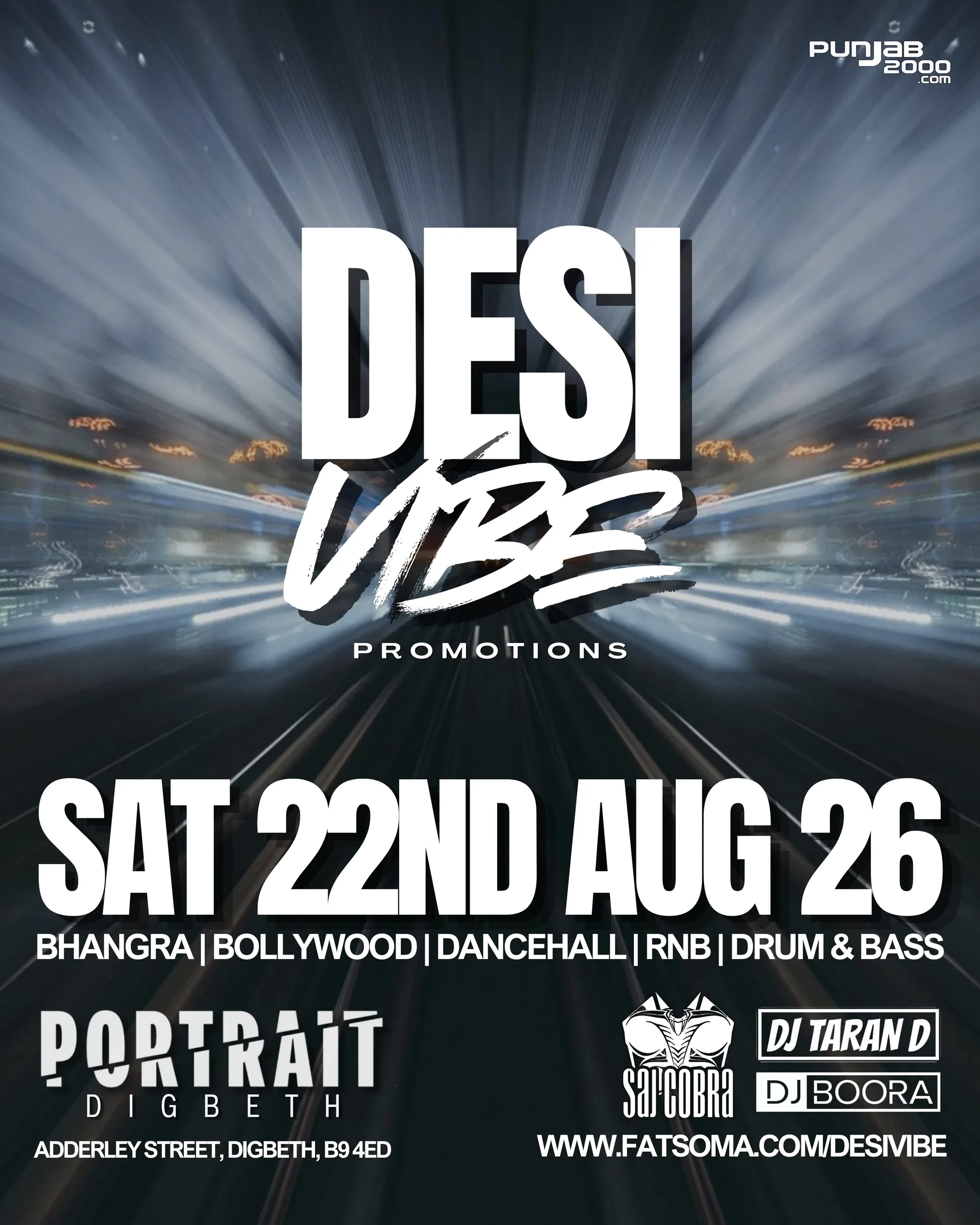 DESI VIBE - SAJ COBRA, DJ TARAN D & DJ BOORA LIVE at PORTRAIT DIGBETH 