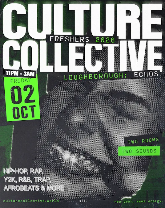 CULTURE COLLECTIVE - FRESHERS - ECHOS - FRIDAY 2ND OCT 🗣️